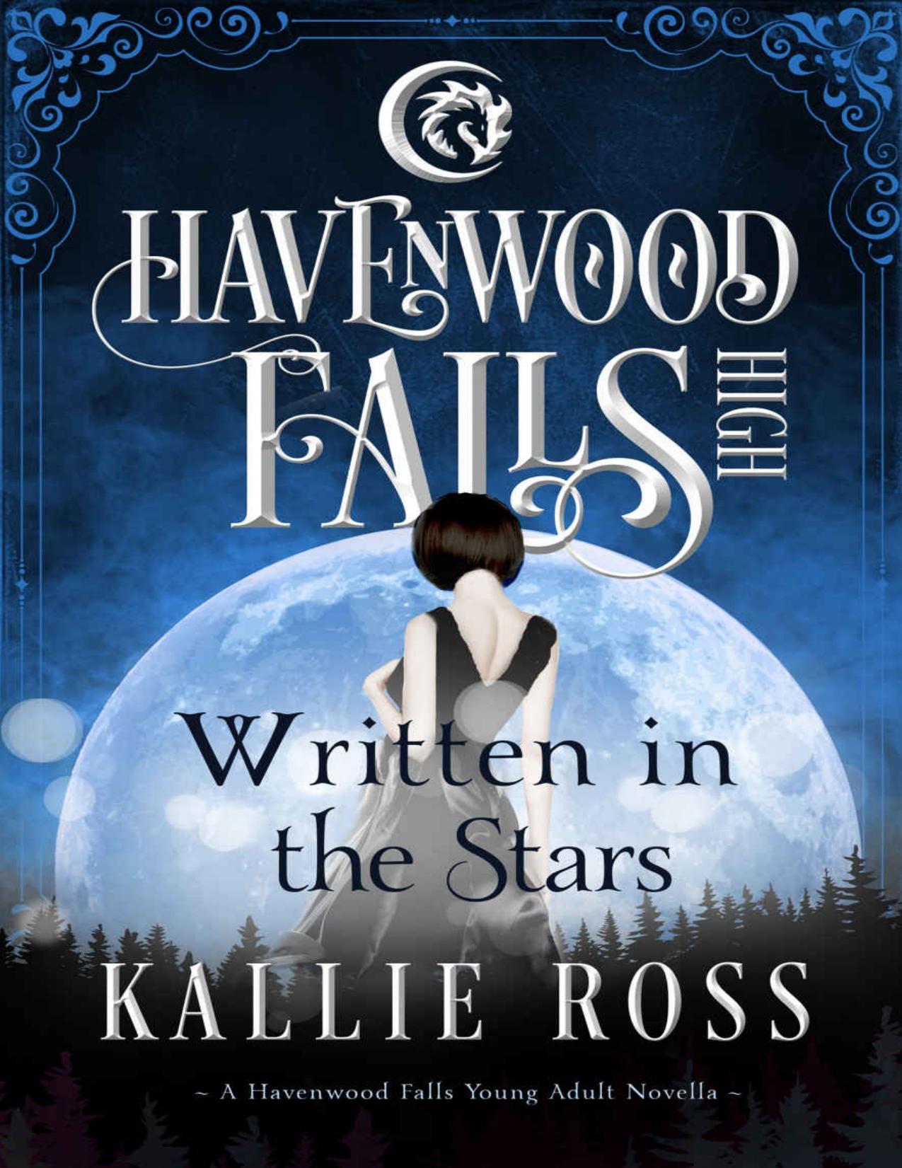 Written in the Stars (Havenwood Falls High Book 1)