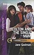 Colton and the Single Mom (The Coltons of Red Ridge Book 4)