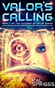 Valor's Calling (Children of Valor Book 2)