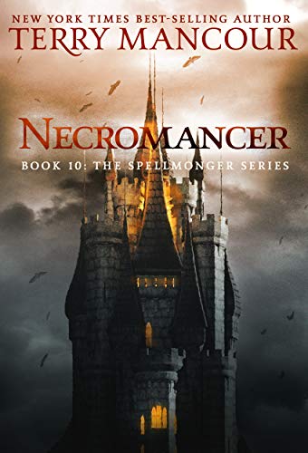 Necromancer: Book Ten Of The Spellmonger Series