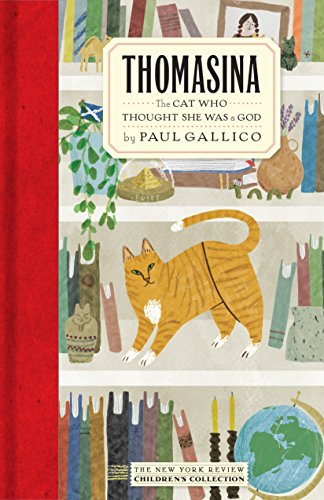 Thomasina: The Cat Who Thought She Was a God (New York Review Children's Collection)