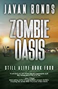 Zombie Oasis: Still Alive Book Four