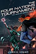 The Four Nations Tournament: The Aegis of Merlin Book 6