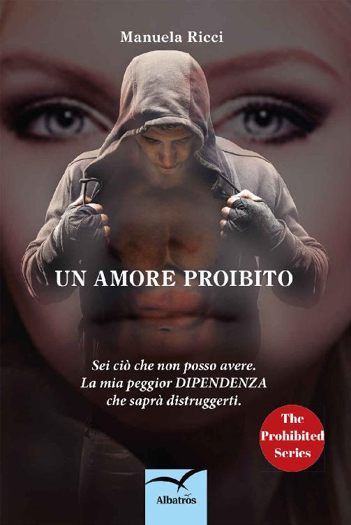 Un amore proibito (Italian Edition)