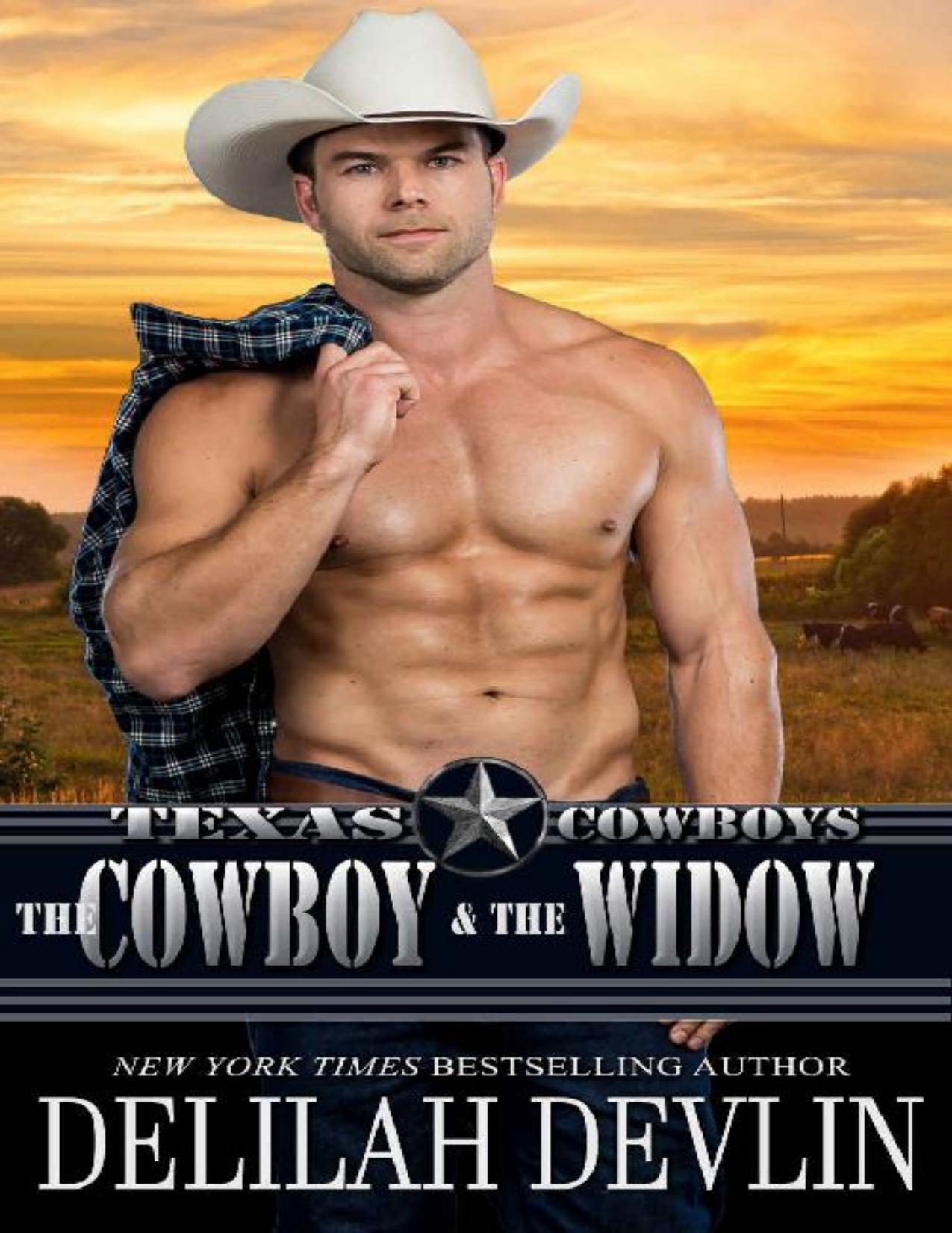 The Cowboy And The Widow (Texas Cowboys Book 2)