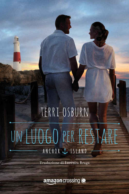 Un luogo per restare