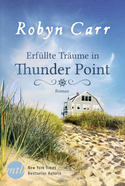 Erfüllte Träume in Thunder Point (German Edition)