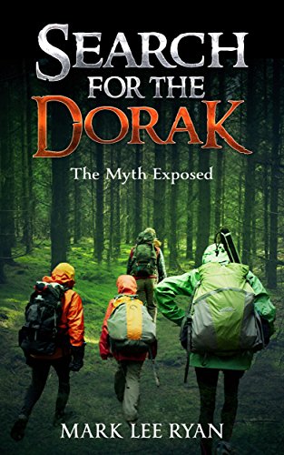 Search for the Dorak: The Myth Exposed