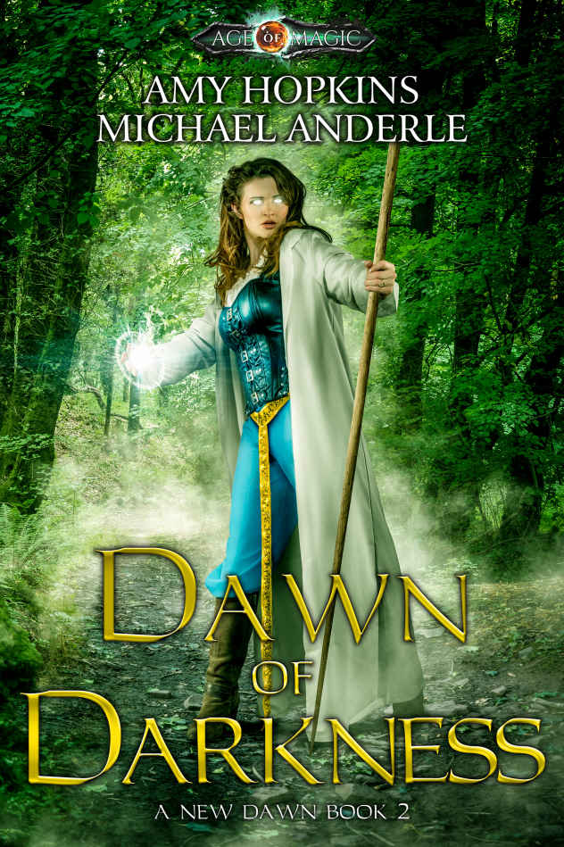 Dawn Of Darkness: Age Of Magic - A Kurtherian Gambit Series (A New Dawn Book 2)