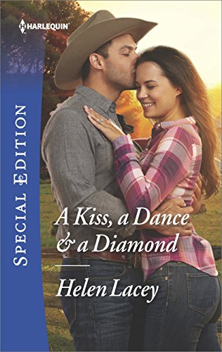 A Kiss, a Dance &amp; a Diamond (The Cedar River Cowboys Book 6)