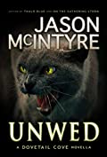 Unwed (Dovetail Cove, 1976) (Dovetail Cove Series Book 6)