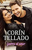 Guerra al amor (Coral) (Spanish Edition)