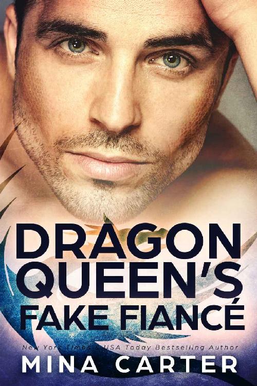 The Dragon Queen's Fake Fiancé (Dragon's Council Book 2)