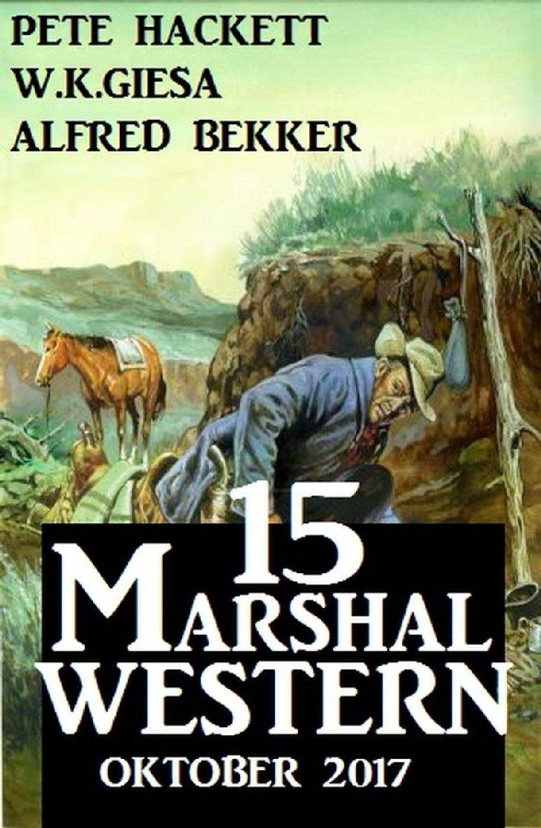 15 Marshal Western Oktober 2017 (German Edition)