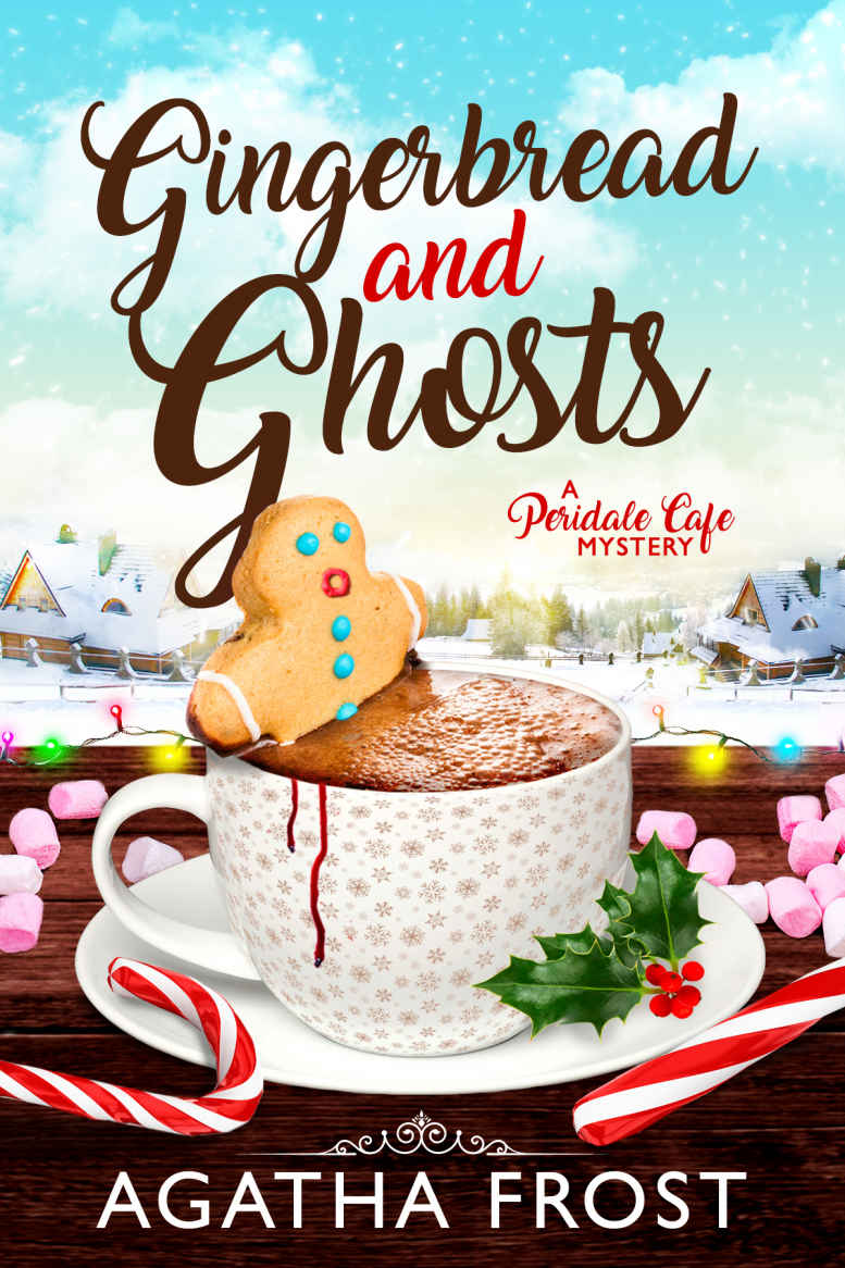 Gingerbread and Ghosts (Peridale Cafe Cozy Mystery Book 10)