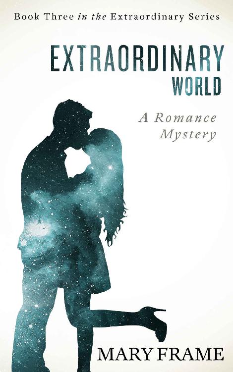 Extraordinary World (Extraordinary Series #3)