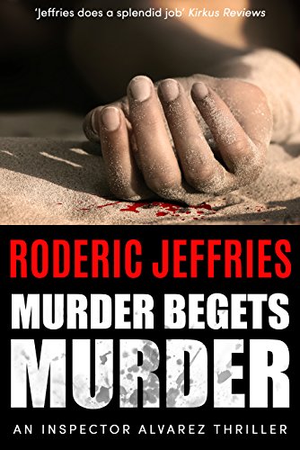 Murder Begets Murder (Inspector Alvarez Book 4)