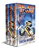 GALAXY AT WAR: Three Space Opera Adventures for the Price of One!