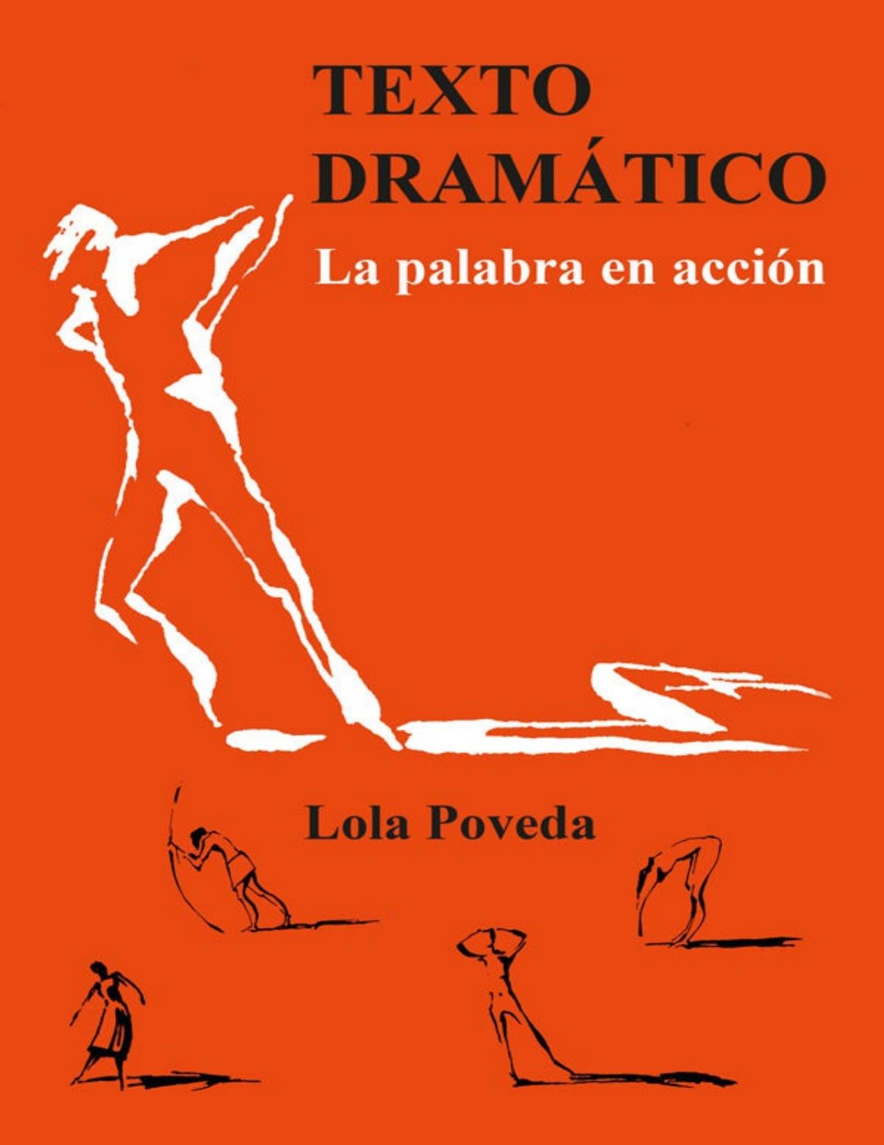 Texto dramático: La palabra en acción