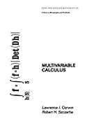 Multivariable Calculus (Monographs and Textbooks in Pure and Applied Mathematics Book 64)