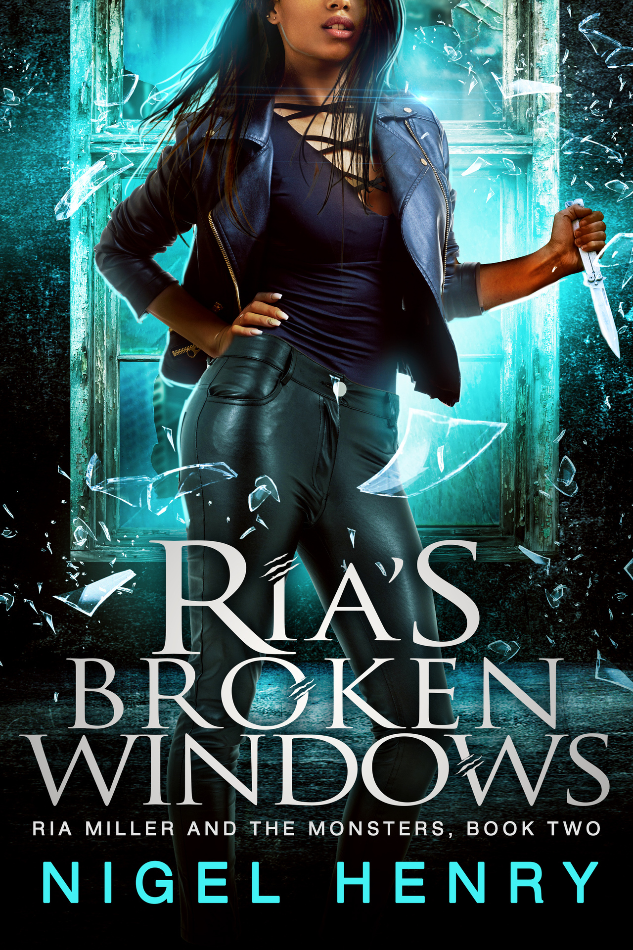 Ria's Broken Windows (Ria Miller and the Monsters Book 2)