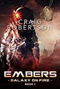 Embers: The Galaxy On Fire Series, Book 1