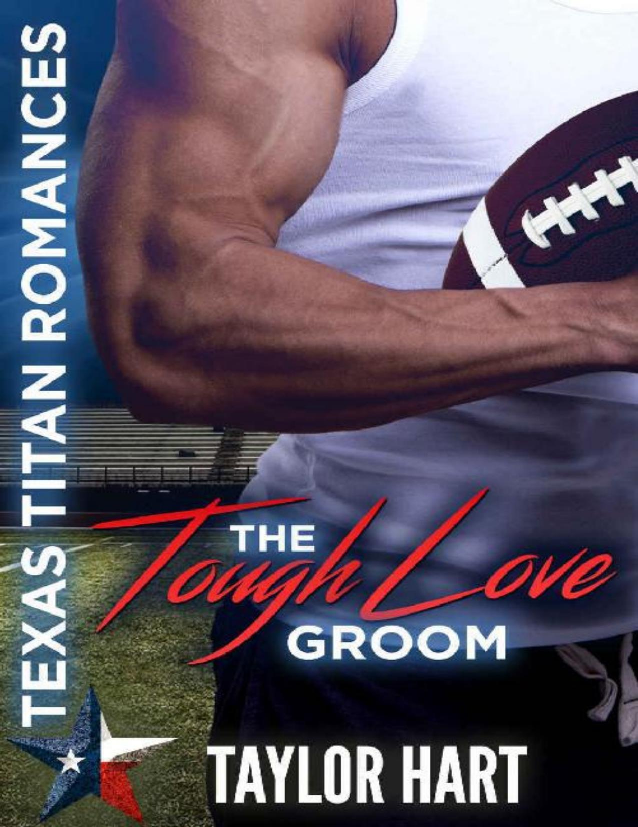 The Tough Love Groom: Sweet, Christian Romance