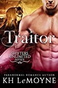 Traitor (Shifters Unlimited Book 3)