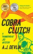 Cobra Clutch (A &quot;Hammerhead&quot; Jed Mystery Book 1)