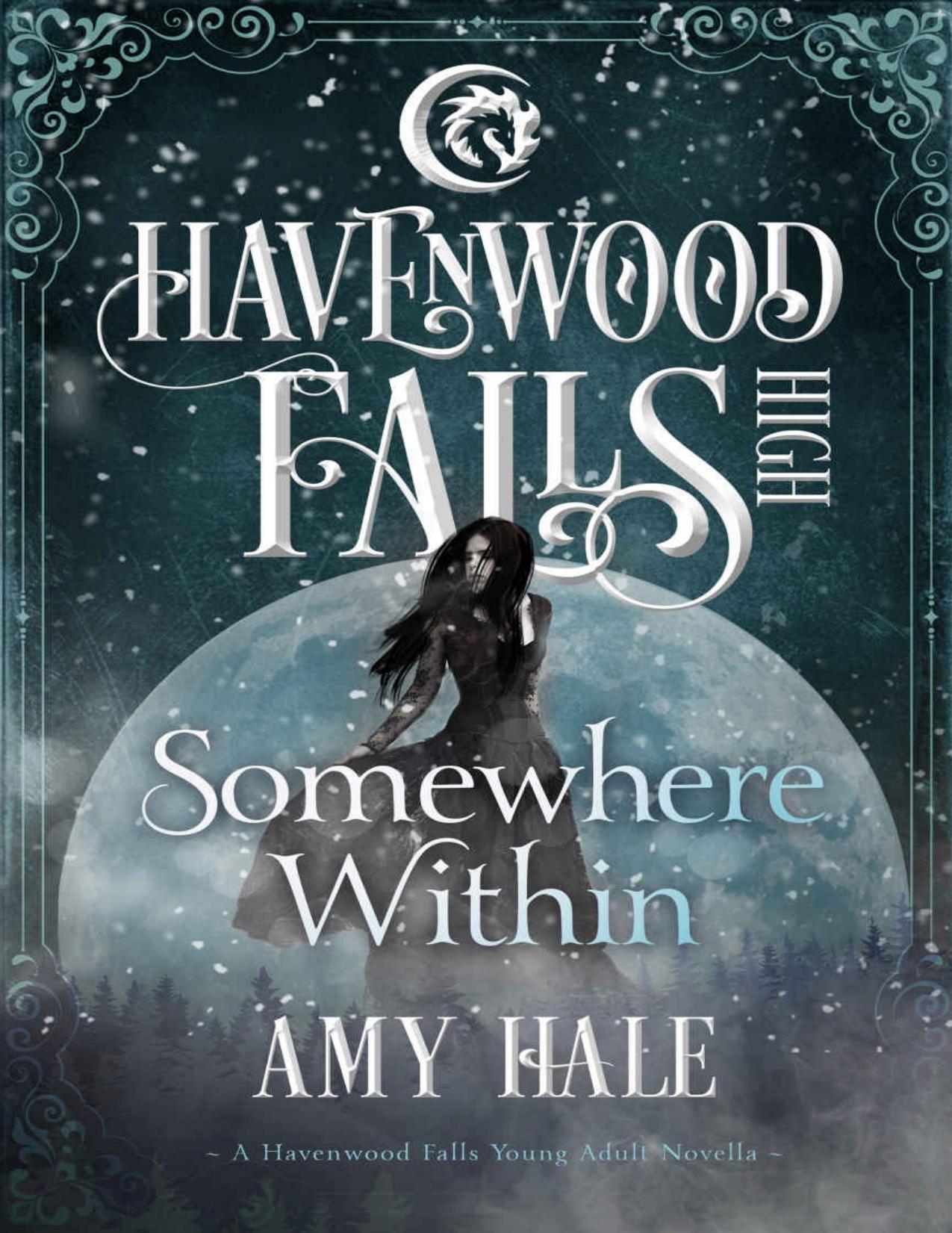 Somewhere Within (Havenwood Falls High Book 4)