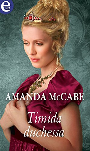 Timida duchessa (eLit) (Welbourne Manor Vol. 5) (Italian Edition)