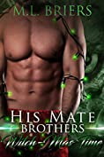 His Mate - Brothers - Witch-mas Time: Paranormal Romantic Comedy