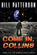 Come In, Collins (Riddled Space Book 2)