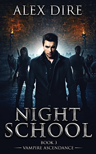 Night School Book 3: Vampire Ascendance