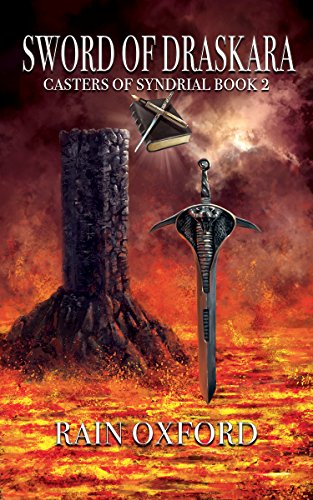 Sword of Draskara (Casters of Syndrial Book 2)