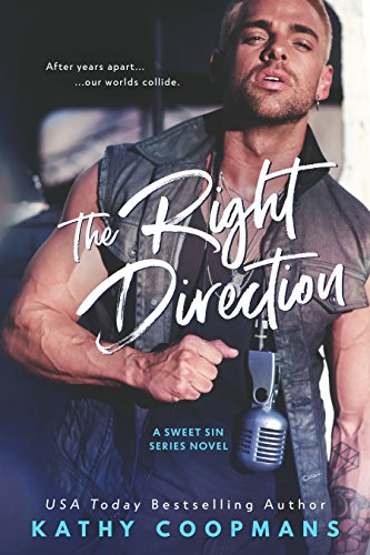 The Right Direction (Sweet Sins Series)