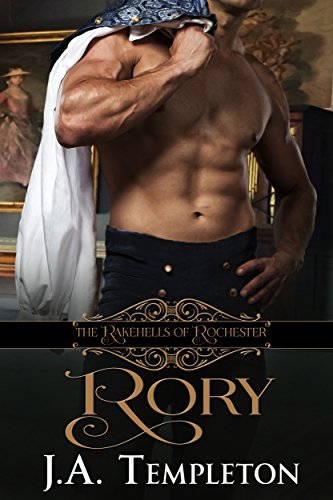 Rory (The Rakehells of Rochester Book 3)