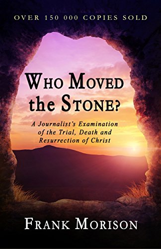 Who Moved the Stone?