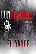 Consequence: A Thriller