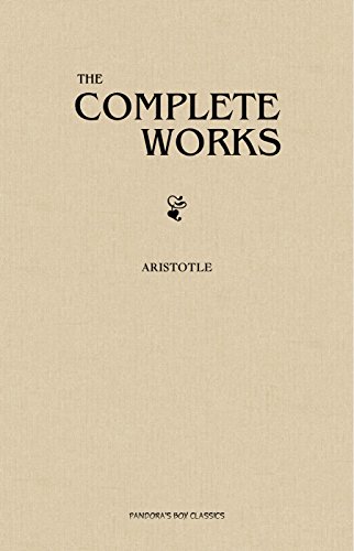 Aristotle: The Complete Works