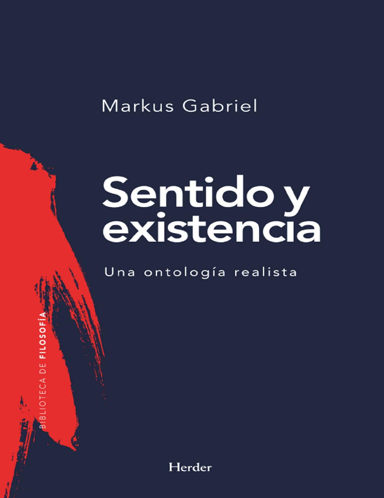 Sentido y existencia: Una ontología realista