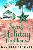 Sweet Holiday Traditions (Indigo Bay Sweet Romance Series)