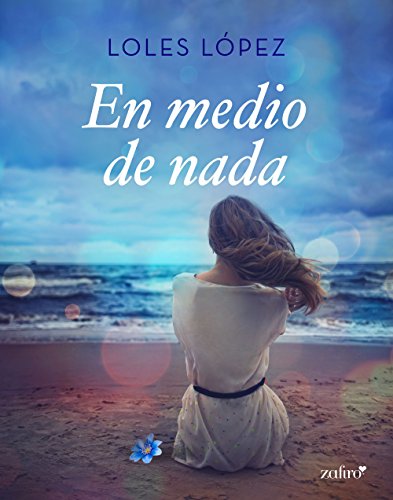 En medio de nada (Spanish Edition)