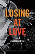 Losing at Love (Outer Banks Tennis Academy Book 2)