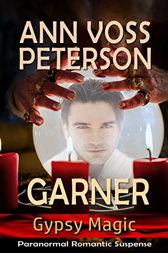 Garner (Gypsy Magic Book 2)