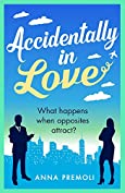 Accidentally in Love: A hilarious, heart-warming Rom-Com