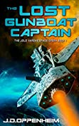 The Lost Gunboat Captain (The Jolo Vargas Space Opera Series Book 1)