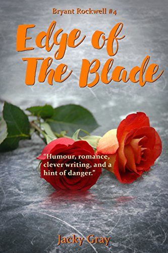 Edge of the Blade (Bryant Rockwell Book 4)