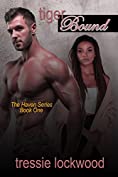 Tiger Bound (The Haven Series Book 1)