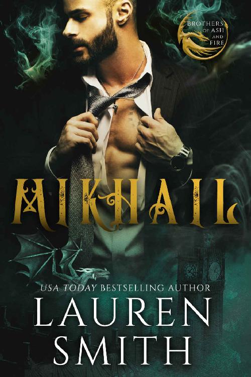 Mikhail: A Royal Dragon Romance (Brothers of Ash and Fire Book 2)